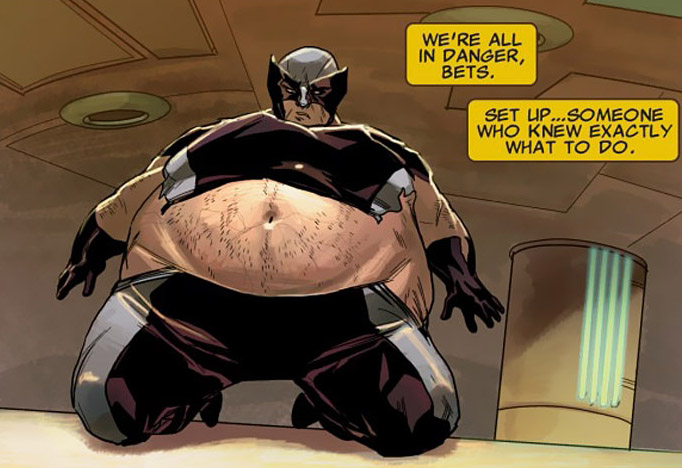 Wolverine (not fat I just think this picture is funny)