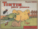 Tintin, petit poussin