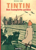 Tintin: Den kompletta guiden