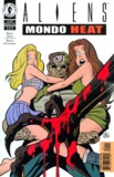 Aliens: Mondo Heat (1996) #1
