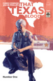 That Texas Blood (2020) #1