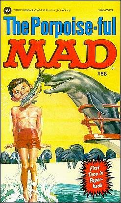 Porpoise-ful Mad #1 - The Porpoise-ful Mad (Issue)