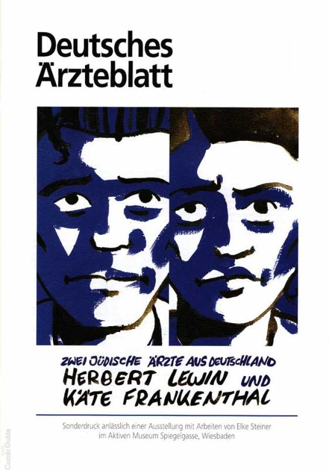 Zwei jüdische Ärzte aus Deutschland: Herbert Lewin und Käte Frankenthal ...