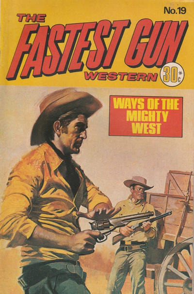 The Fastest Gun Western 19 Issue