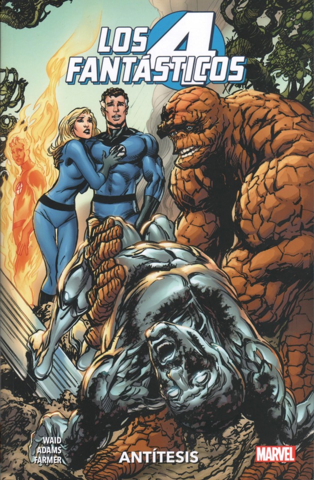 100% Marvel los 4 fantásticos. Antítesis
