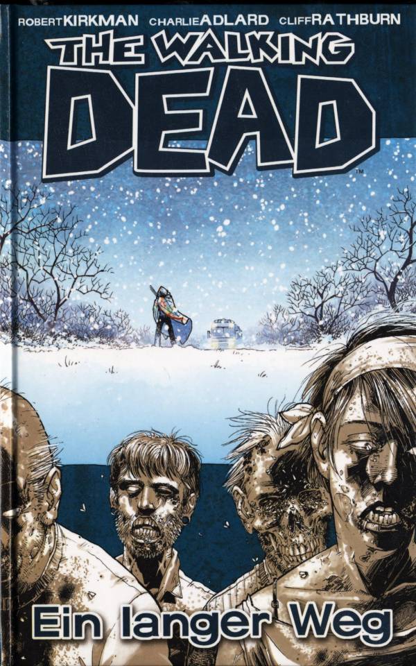 The Walking Dead Der Einzige Weg The Walking Dead #2 - Ein langer Weg (Issue)