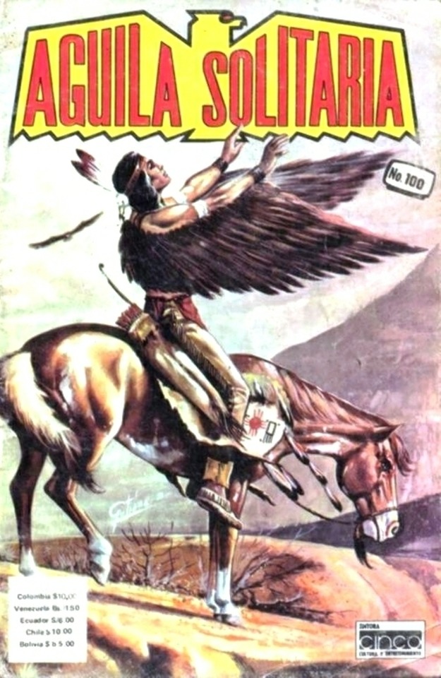 Aguila Solitaria #100 (Issue)