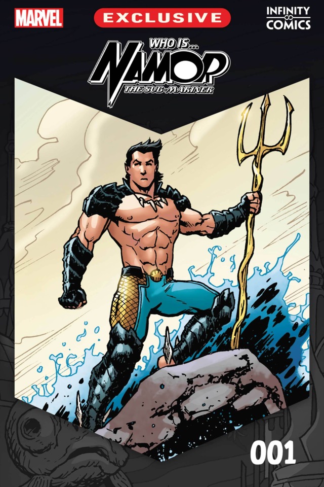 Who Is...? Namor Infinity Comic