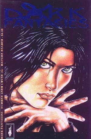 Dark Fantasies #0 (Issue)