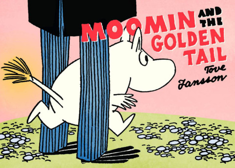 Moomin and the Golden Tail (Volume) - Comic Vine