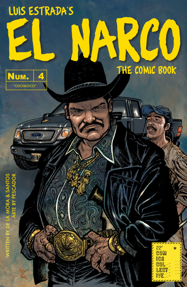 El Narco, The Comic Book #4 - Cochiloco (Issue)