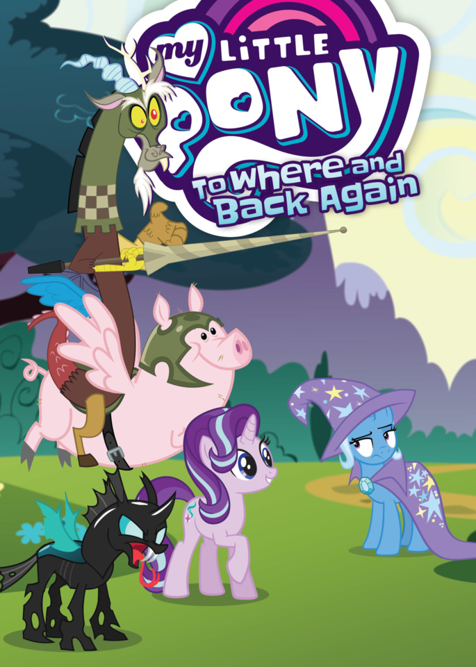 My Little Pony: To Where and Back Again #1 - Volume 12 (Issue)