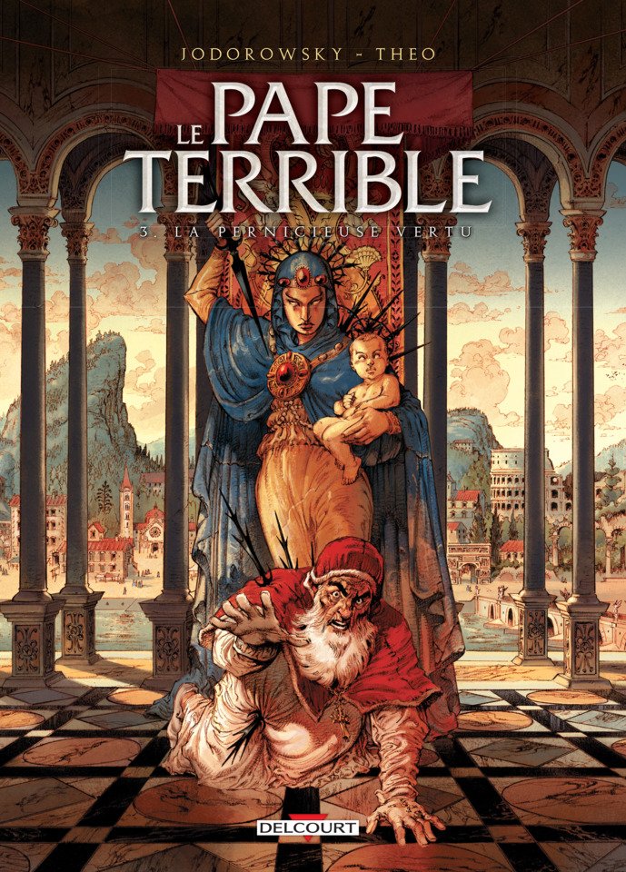 Le Pape terrible #3 - La pernicieuse vertu (Issue)