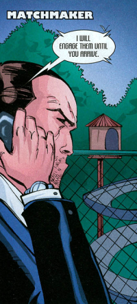 The Matchmaker (Character) - Comic Vine