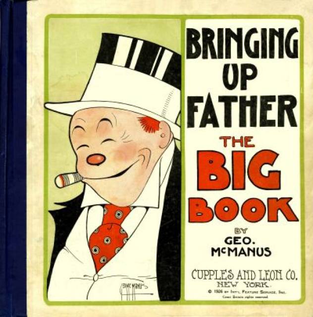 Bringing Up Father The Big Book