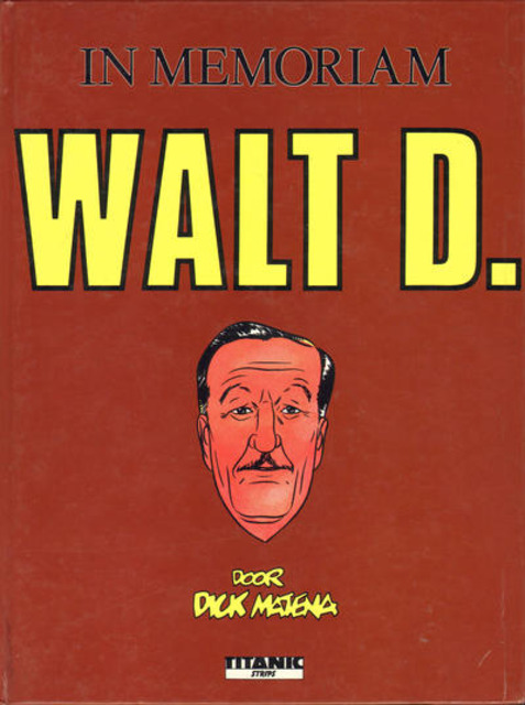 In Memoriam Walt D.