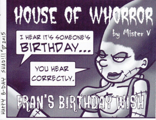 House of Whorror: Fran's Birthday Wish