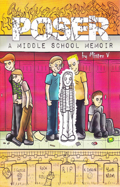 Poser: A Middle School Memoir