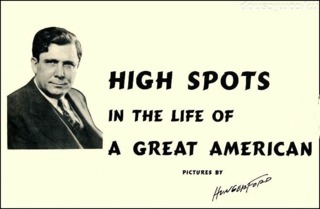High Spots in the Life of a Great American