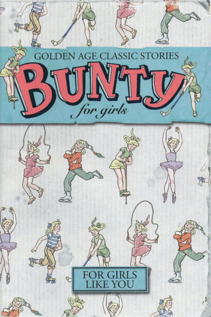 Golden Age Classic Stories Bunty for Girls