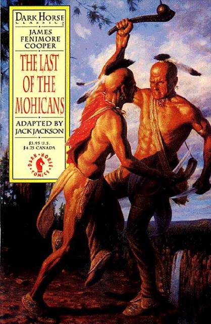 Dark Horse Classics: The Last of the Mohicans
