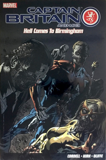 Captain Britain and MI13: Hell Comes to Birmingham
