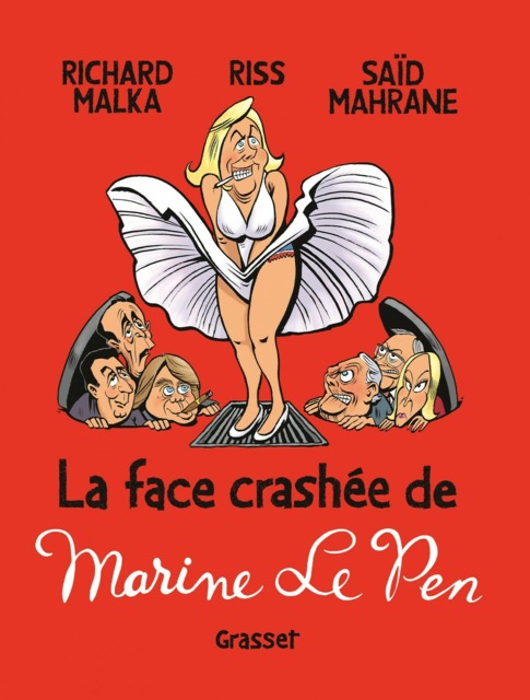 La Face Crashée de Marine le Pen
