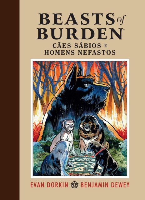 Beasts of Burden: Cães Sábios e Homens Nefastos