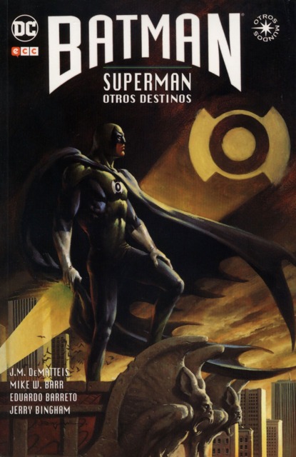 Batman/Superman: Otros Destinos