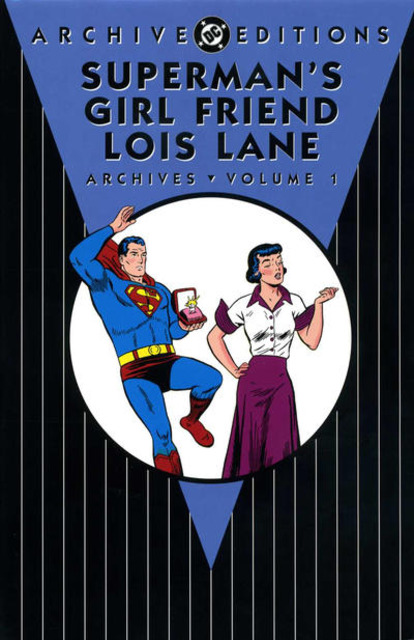 Superman's Girlfriend, Lois Lane Archives