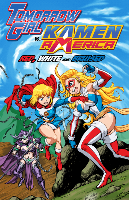Tomorrow Girl vs Kamen America: Red, White and Bruised