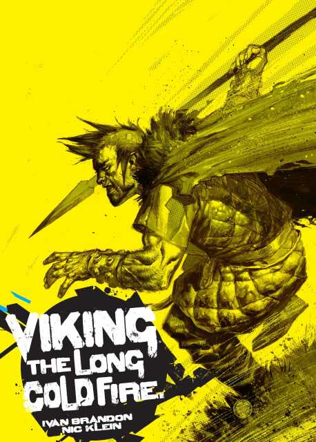 Viking: The Long Cold Fire