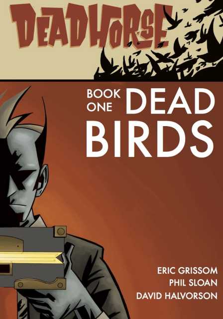 Deadhorse: Dead Birds