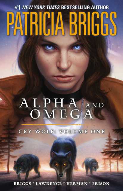 Patricia Briggs' Alpha and Omega: Cry Wolf