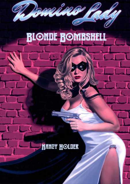 Domino Lady: Blonde Bombshell