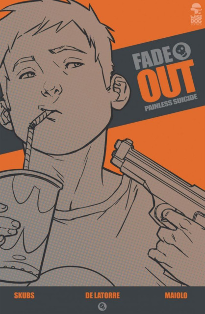 Fade Out: Painless Suicide