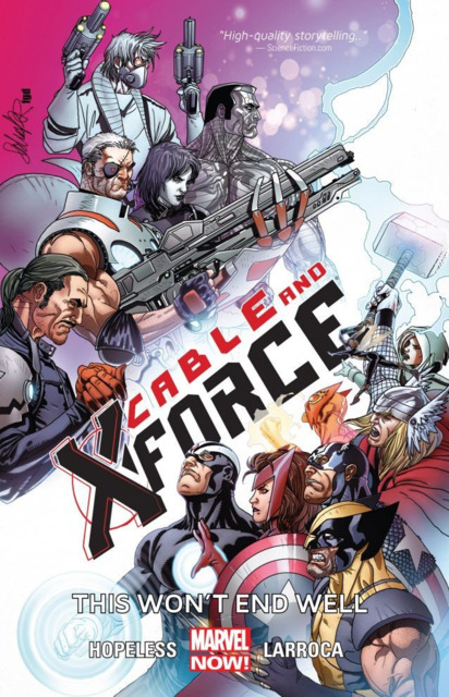 Cable and X-Force: This Won't End Well