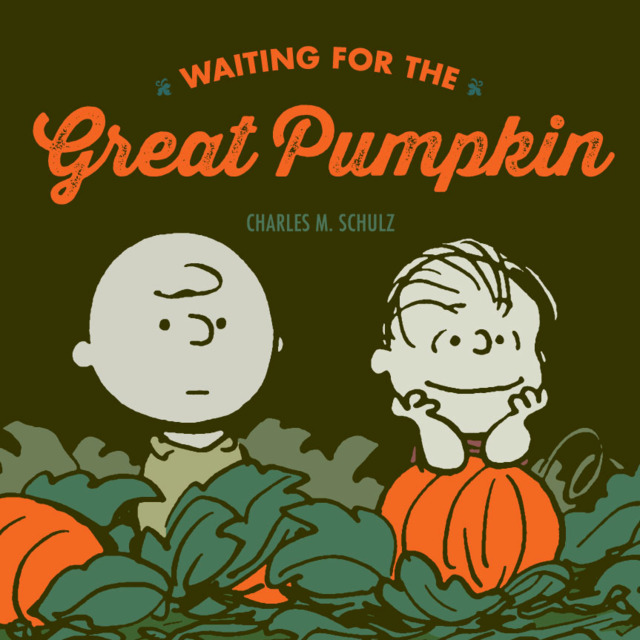 Waiting For the Great Pumpkin