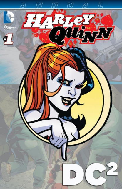 Harley Quinn Annual: DC²