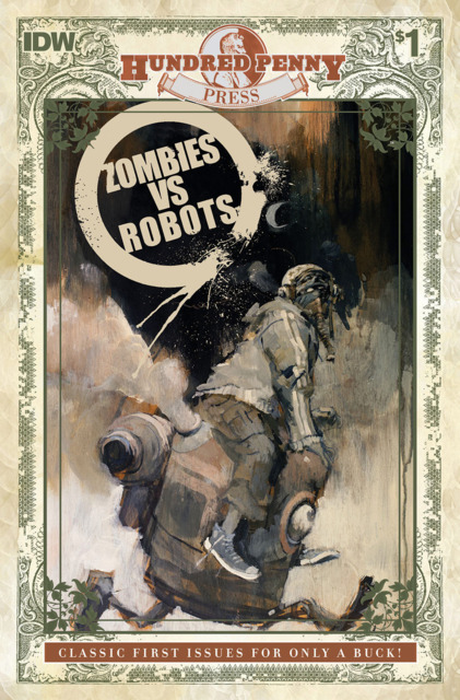 Hundred Penny Press: Zombies vs. Robots #1