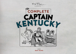 The Complete Captain Kentucky