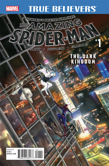 True Believers: The Amazing Spider-Man: The Dark Kingdom