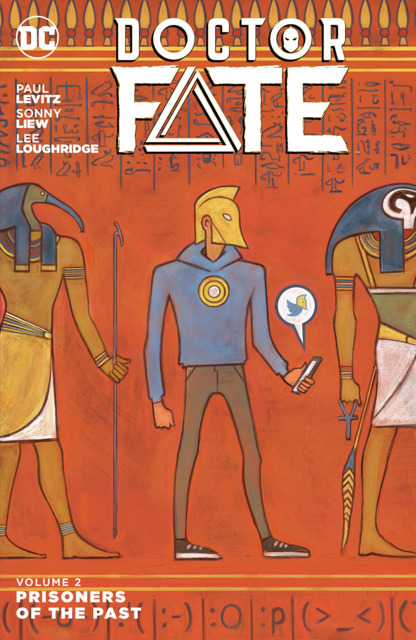 Doctor Fate: Prisoners of the Past