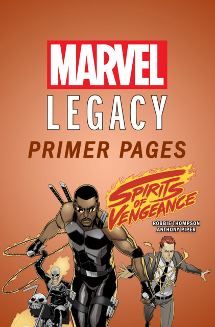 Spirits of Vengeance - Marvel Legacy Primer Pages