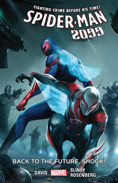 Spider-Man 2099: Back To the Future, Shock!