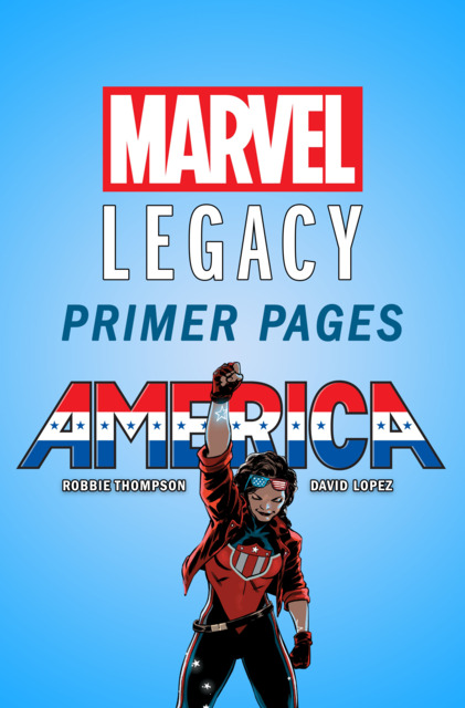 America - Marvel Legacy Primer Pages