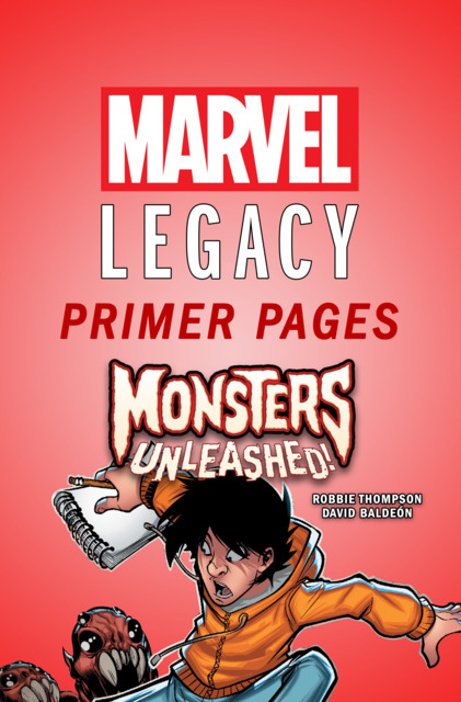Monsters Unleashed - Marvel Legacy Primer Pages