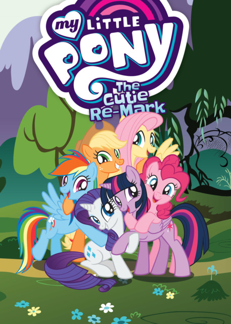 My Little Pony: The Cutie Re-Mark