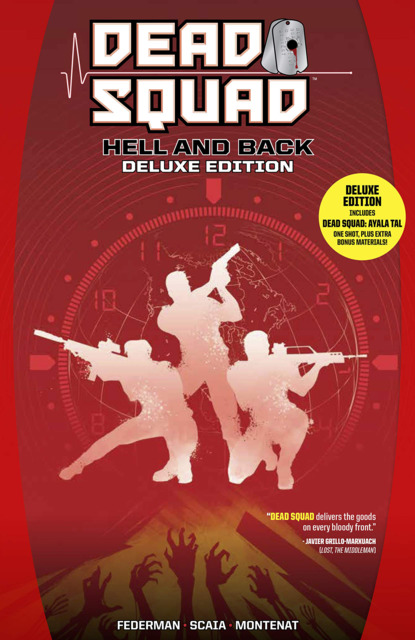 Dead Squad: Hell and Back Deluxe Edition
