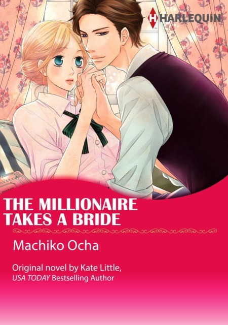 The Millionaire Takes A Bride